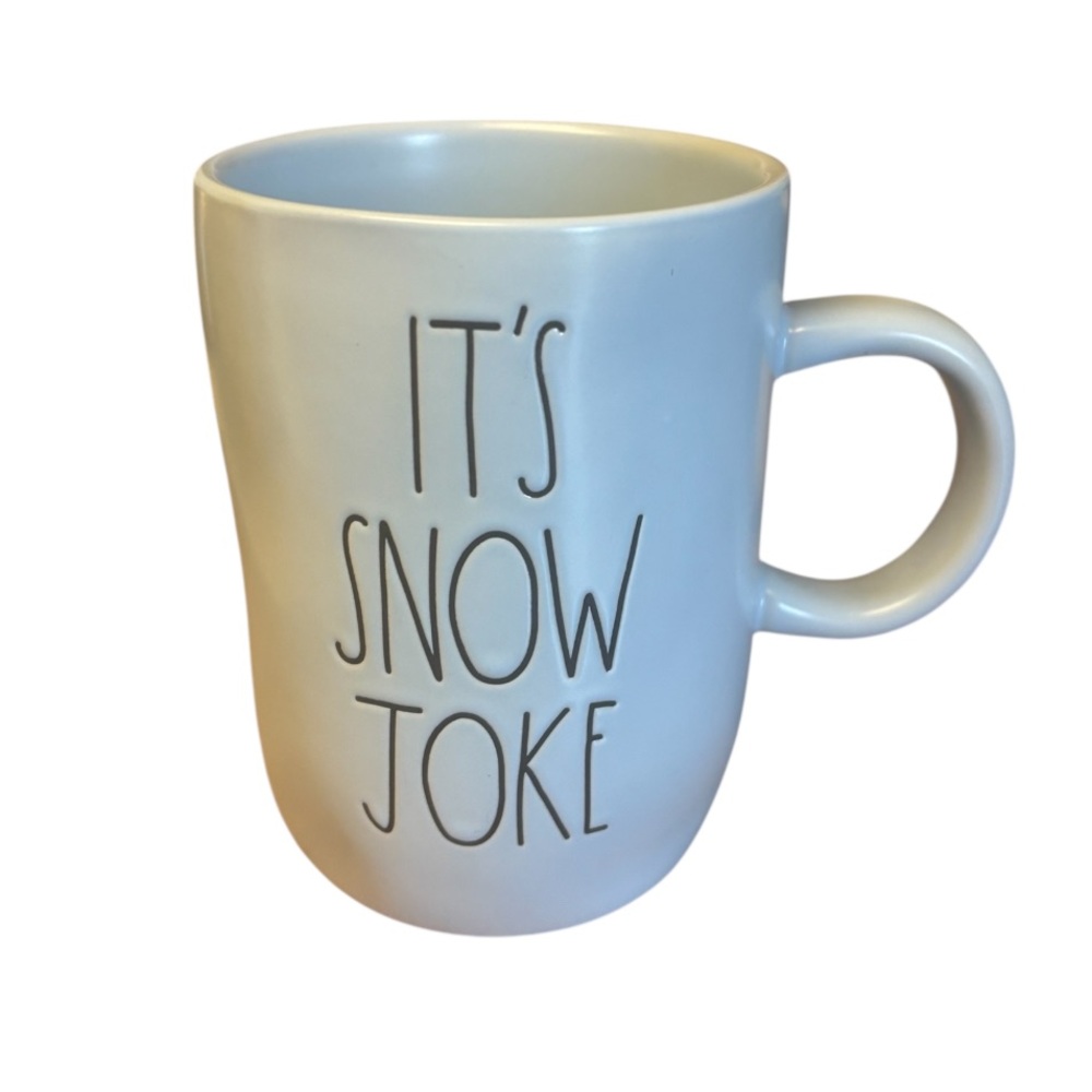 Rae Dunn “It’s Snow Joke” Mug
